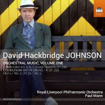 Paul Mann, Royal Liverpool Philharmonic Orchestra - David Hackbridge Johnson: Orchestral Musi Vol 1 - Import CD