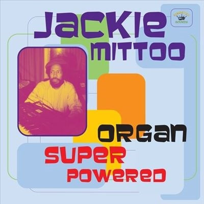 Jackie Mittoo - Organ Super Powered - Import Vinyl LP Record