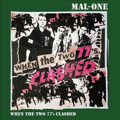 Mal-One - When the Two 77's Clashed - Import Vinyl 7inch Single Record