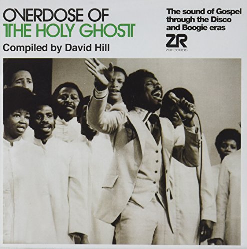 David Hill - Overdose Of The Holy Ghost (Compiled By David Hill) - Import CD