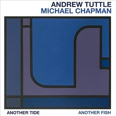 Andrew Tuttle 、 Michael Chapman (Folk) - Another Tide, Another Fish - Import Vinyl LP Record