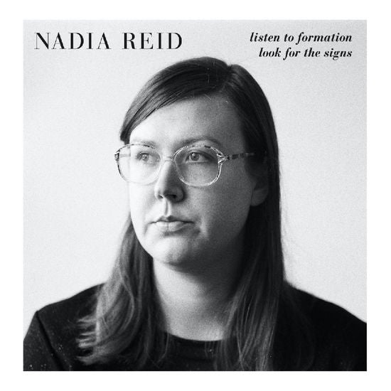 Nadia Reid - Listen To Formation, Look For The Signs - Import CD