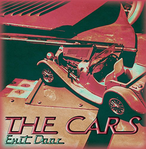 The Cars - Exit Door - Import CD