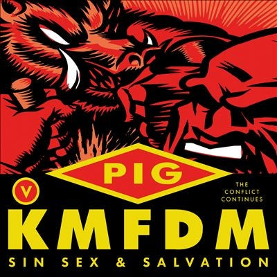 Pig 、 Kmfdm  -  Sin Sex & Salvation  Deluxe  -  Import CD