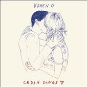 Karen O - Crush Songs: Special Edition - Import CD Digipak