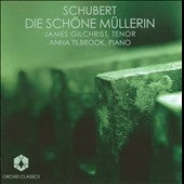 James Gilchrist, Nathan Williamson - Schubert: Die Schone Mullerin - Import CD