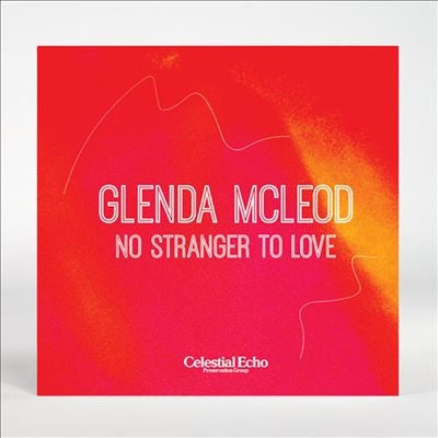 Glenda McLeod - No Stranger To Love - Import 7inch Shingle Record