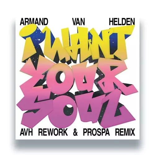 Armand Van Helden - I Want Your Soul (Avh Rework + Prospa Remix) - Import Vinyl 12 inch Record