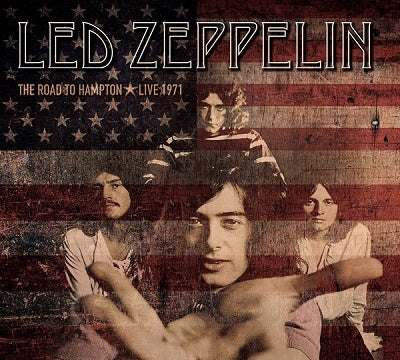 Led Zeppelin - The Road To Hampton - Live 1971 - Import 2 CD