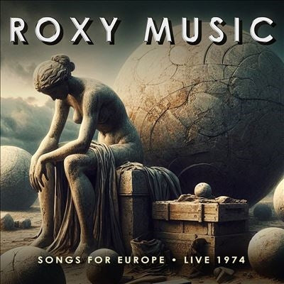 Roxy Music - Songs For Europe - Live 1974 - Import 2 CD