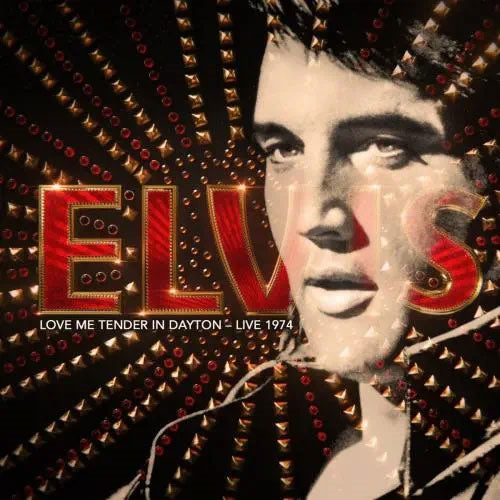 Elvis Presley - Love Me Tender In Dayton: Live 1974 - Import CD