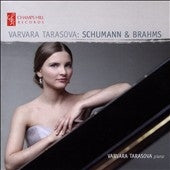 TARASOVA,VARVARA - Schumann & Brahms - Import CD