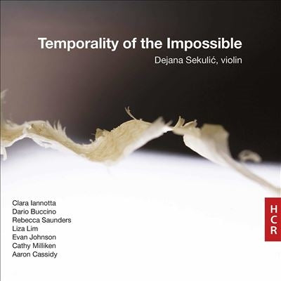 Dejana Sekulic - Temporality Of The Impossible - Import CD