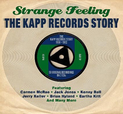 Various Artists - Strange Feeling: The Kapp Records Story 1958-1962 - Import 2 CD
