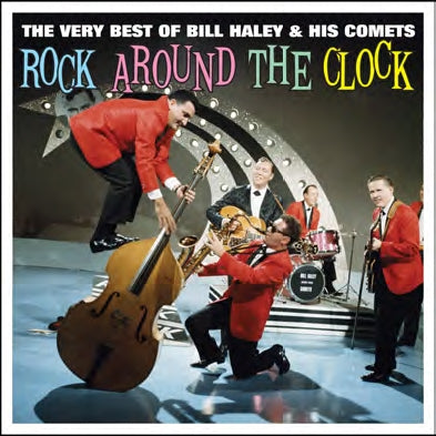 Bill Haley & His Comets - Rock Around The Clock: The Very Best Of - Import 2 CD