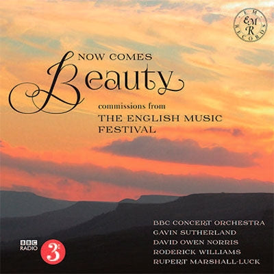 Gavin Sutherland (Conductor), Owain Arwel Hughes - Now Comes Beauty - BBC Concert Orchestra - Import 2 CD