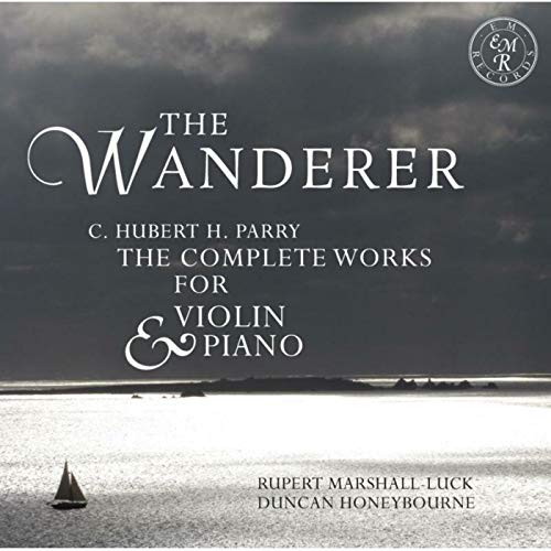 Parry(1848-1918) - The Wanderer-comp.works For Violin & Piano: Marshall-luck(Vn)Honeybourne(P) - Import 3 CD
