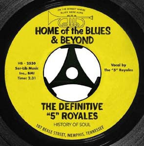 The Five Royales - The Definitive "5" Royales: Home Of The Blues & Beyond - Import 2 CD