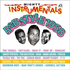 Various Artists - Mighty Instrumentals R&B-Style 1958 - Import 2 CD