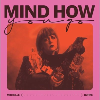 Michelle Burke - Mind How You Go - Import CD