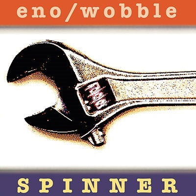 Brian Eno 、 Jah Wobble - Spinner [Expanded Edition] - Import CD Bonus Track