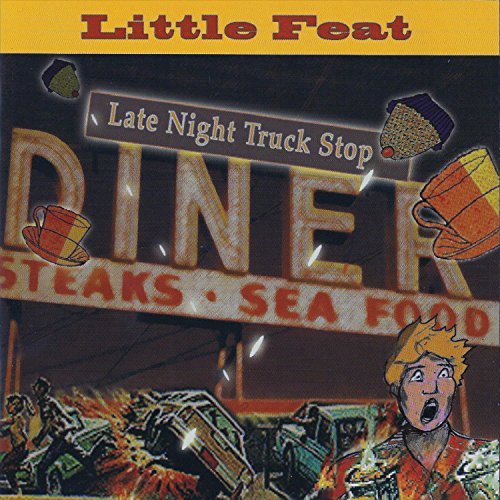 Little Feat - Late Night Truck Stop - Import 2 CD
