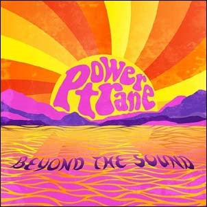 Scott Morgan's Powertrane - Beyond the Sound (..And Beyond) - Import Vinyl LP Record+7" Limited Edition