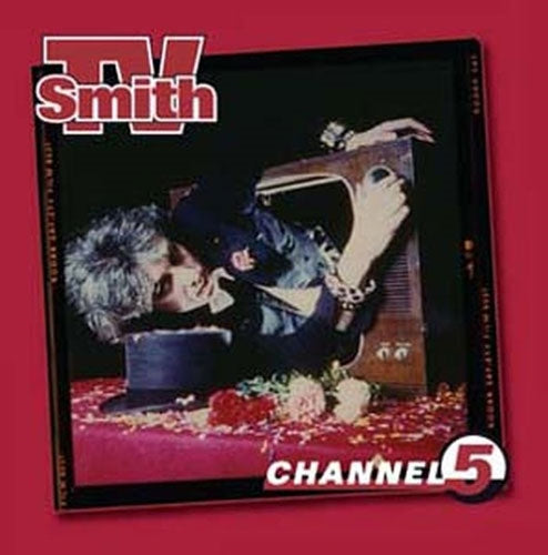 Tv Smith - Channel 5 - Import CD