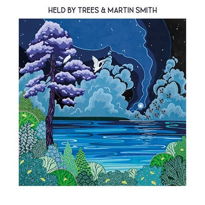 Held By Trees & Martin Smith - Held By Trees & Martin Smith - Import CD