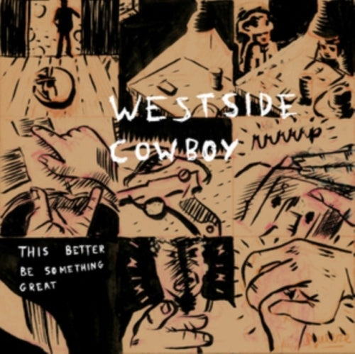 Westside Cowboy - This Better Be Something Great - Import CD