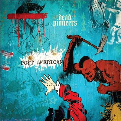 Dead Pioneers - Po$T American - Import CD