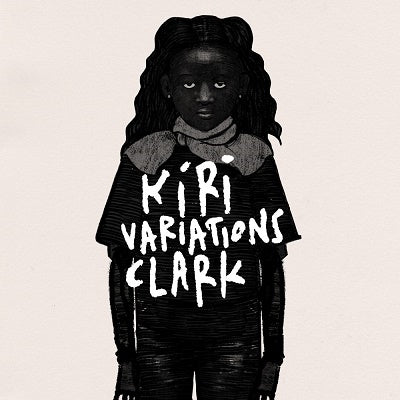 Clark - Kiri Variations - Import CD