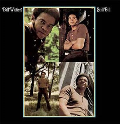 Bill Withers - Still Bill - Import Vinyl LP Record