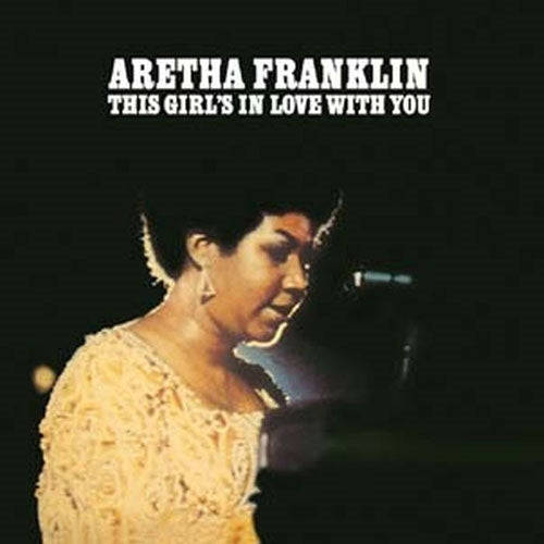 Aretha Franklin - This Girl's in Love With You - Import LP Record Limited Edition
