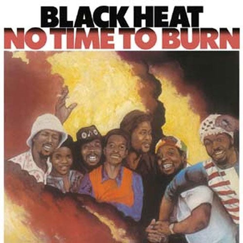Black Heat - No Time To Burn - Import Vinyl LP Record Limited Edition
