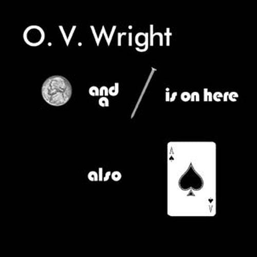 O.V. Wright - A Nickel And A Nail And Ace - Import Vinyl LP Record Limited Edition