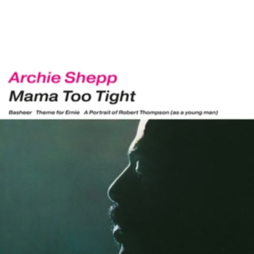 Archie Shepp - Mama Too Tight - Import Vinyl LP Record