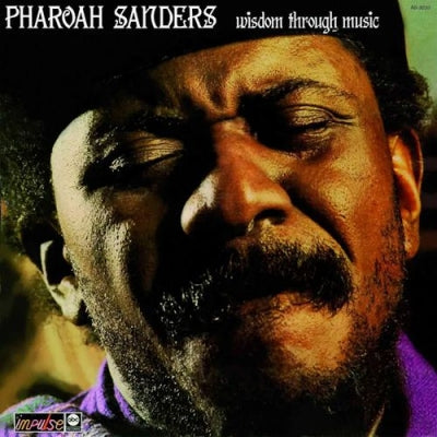 Pharoah Sanders - Wisdom Through Music - Import Vinyl LP Record Limited Edition