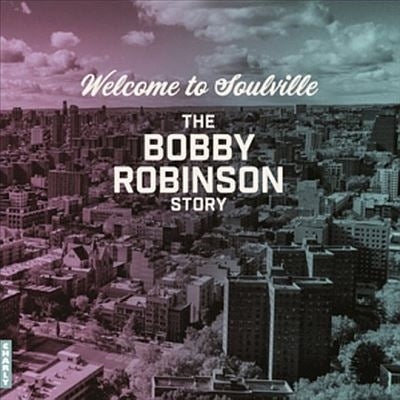 Various Artists - Welcome To Soulville (The Bobby Robinson Story) - Import Vinyl LP Record