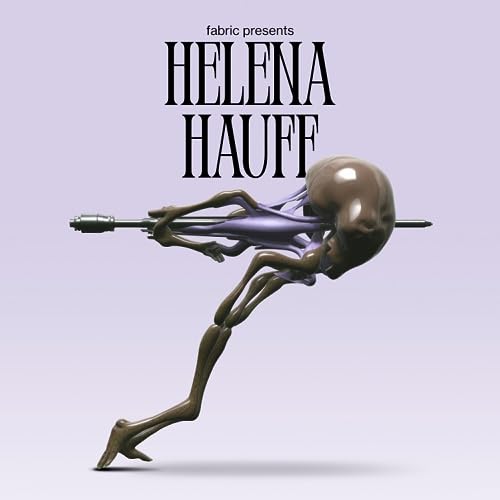 Helena Hauff - Fabric Presents Helena Hauff - Import  CD