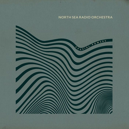 North Sea Radio Orchestra - Special Powers - Import CD