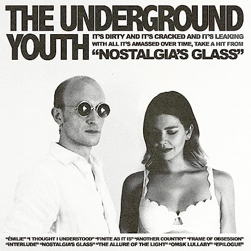 The Underground Youth - Nostalgia's Glass (CLEAR BLUE VINYL) - Import Vinyl LP Record