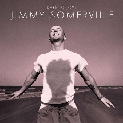 Jimmy Somerville - Dare To Love (Anniversary Edition) (Remastered) - Import Blue Crystal Clear Vinyl 2 LP Record Limited Edition