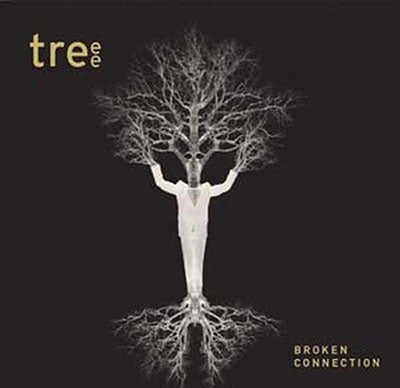Treee  -  Broken Connection  -  Import CD