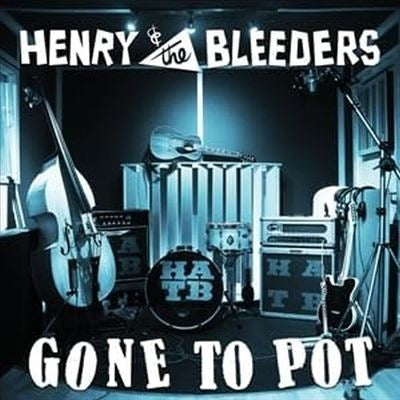 Henry & The Bleeders - Gone to Pot - Import Vinyl LP Record