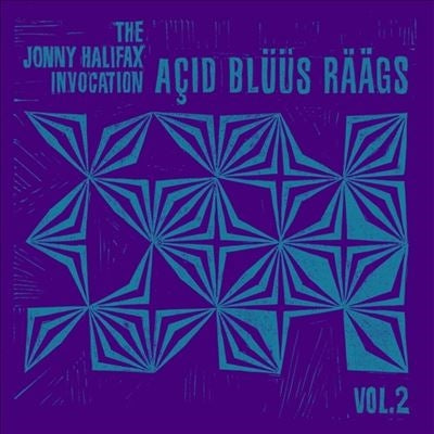 The Jonny Halifax Invocation - Acid Bluus Raags Vol.2 - Import Vinyl LP Record Limited Edition
