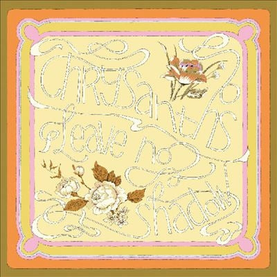Chrysanths - Leave No Shadow - Import Rose Pink Vinyl LP Record Limited Edition