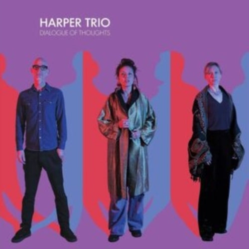 Harper Trio - Dialogue of Thoughts - Import CD