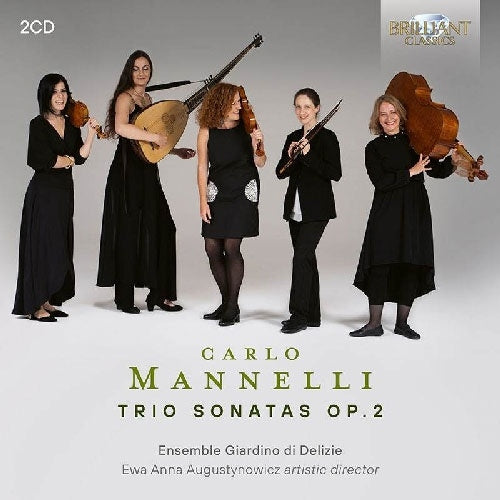 Ensemble Giardino Di Delizie - Carlo Mannelli: Trio Sonatas Op. 2 - Import 2 CD