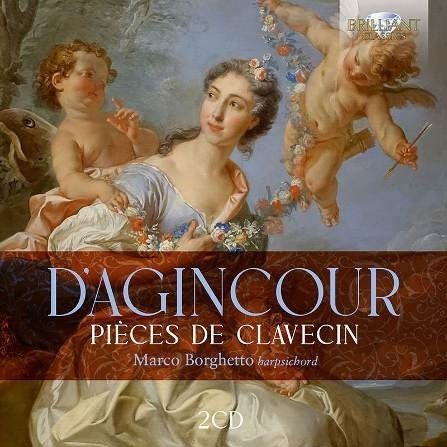 Marco Borghetto - D'Agincour: Pièces De Clavecin - Import 2 CD